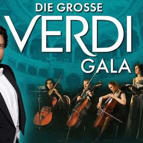 Die große Verdi Gala - Milano Festival Opera 07.02.2027 Die Glocke (Großer Saal)