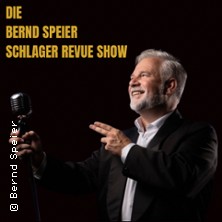 Die Bernd Speier Schlager Revue Show 07.03.2027 Metropol Theater Bremen