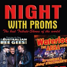 Night with Proms: Waterloo - The Abba Show & Australian Bee Gees 27.06.2027 Max Nachttheater