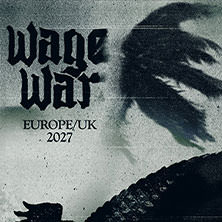 Wage War - Europe / UK 2027 29.01.2027 Technikum