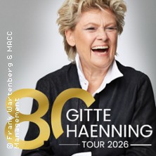 Gitte Haenning: Ich bin stark - 80 Jahre Gitte Haenning 28.11.2026 Konzerthaus Karlsruhe