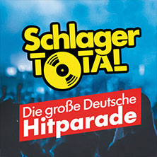 SCHLAGER TOTAL - Die große deutsche Hitparade 20.05.2027 Kultur- und Kongresscenter