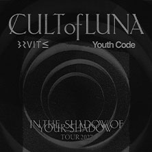 Cult Of Luna - In The Shadow Of Your Shadow Tour 2027 11.03.2027 Huxleys Neue Welt