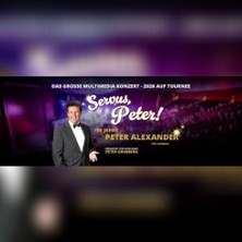 Servus Peter - 100 Jahre Peter Alexander 09.05.2027 Boulevardtheater Dresden