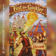 Circus Galliano - FEST der GAUKLER 10.10.2026 Showzelt München