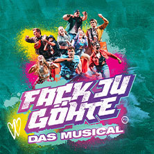 Fack Ju Göhte 20.09.2026 Deutsches Theater