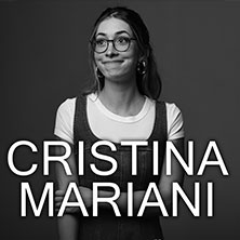 Cristina Mariani - Live 12.02.2027 Bürgerhaus Stollwerck