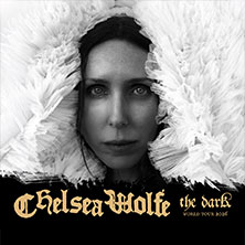 Chelsea Wolfe - THE DARK World Tour 06.12.2026 Budocenter