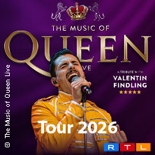 The Music Of Queen - Live - Tour 2026 20.11.2026 Rhein-Mosel-Halle Koblenz