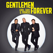 Gentlemen Forever - Mittendrin im Leben - Live 2026 27.10.2026 Comödie Dresden