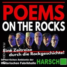 Poems on the Rocks - Rock'n'Lyrics 17.10.2026 Historische Fabrikhalle HARSCH