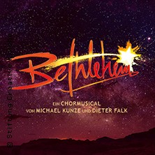 Das Weihnachtsmusical - Bethlehem 13.12.2026 Große EWE ARENA Oldenburg