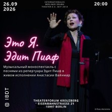 Eto Ja. Edith Piaf 26.09.2026 theaterforum kreuzberg
