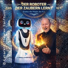 Peter Lissek - Der Roboter, der zaubern lernt - Erlebe die Magie der KI 26.10.2026 Kabarett Theater SanftWut