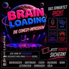 Brain Loading 13.02.2027 Unperfekthaus Essen