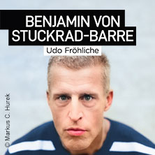 Benjamin von Stuckrad-Barre - Udo Fröhliche 12.12.2026 Kulturpalast Dresden