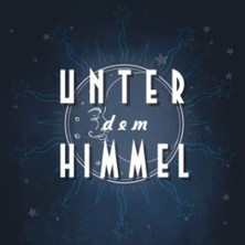 Unter dem Himmel - FESTIVALTICKET 31.07.2027 Harzer Bergtheater Thale