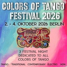 Colors Of Tango Festival 02.10.2026 Ballhaus Rixdorf