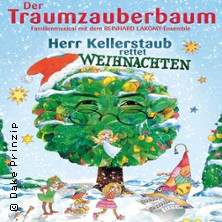 Der Traumzauberbaum - Herr Kellerstaub rettet Weihnachten 07.12.2026 Kulturpalast Dresden