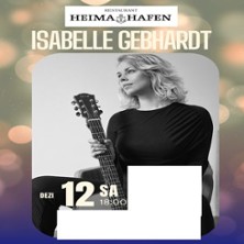 Isabelle Gebhardt Live! 12.12.2026 Restaurant Heimathafen