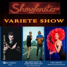 Die Showfenster - Varieté Show 01.10.2026 Showfenster Theater