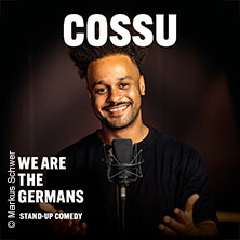COSSU - WE ARE THE GERMANS - Stand-Up Comedy 02.10.2027 musa