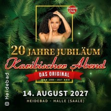 Karibischer Abend – 20 Jahre Jubiläum 14.08.2027 Heidebad