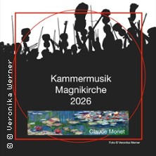 Claude Monet - Kammermusik Magnikirche 2026 01.11.2026 Magnikirche