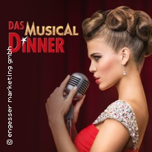 Das Musical Dinner - Kulinarischer Genuss und garantierte Unterhaltung 14.03.2027 SCHLOß PHILIPPSRUHE