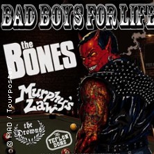 The Bones, Murphys Law, The Drowns... | MAD presents: BAD BOYS FOR LIFE TOUR 2026 27.10.2026 7er Club Mannheim
