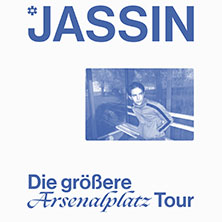 Jassin - Die größere Arsenalplatz Tour 2026 15.10.2026 Z-BAU