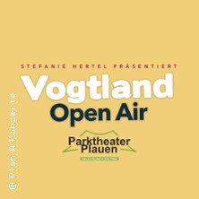 Vogtland Open Air 18.09.2027 PARKTHEATER PLAUEN