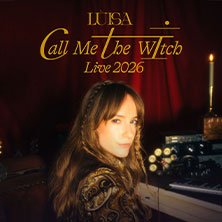 LÙISA - Call me the witch-Tour 2026 18.11.2026 Weltkunstzimmer