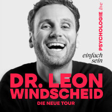 Dr. Leon Windscheid - Einfach sein 01.04.2027 Congresshalle Saarbrücken