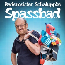Bademeister Schaluppke - SPASSbad 21.04.2027 Stratmanns Theater im Europahaus
