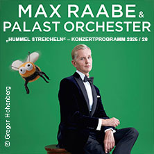 Max Raabe & Palast Orchester - Hummel streicheln 14.12.2026 Kulturpalast Dresden