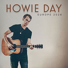 Howie Day - Europe 2026 17.11.2026 Luxor