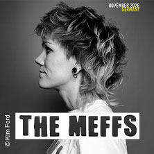 THE Meffs - Tour 2026 10.11.2026 Tower Musikclub