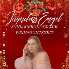 Jaqueline Engel - Schlagerglanz zur Weihnachtszeit 12.12.2026 Volkspark Gastronomie
