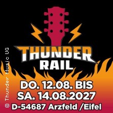 Thunder Rail Tribute Festival 2027 13.08.2027 Ausstellungsgelände Arzfeld