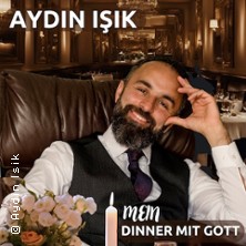 Aydin Isik - Dinner mit Gott - Ein göttlicher Kabarettabend 10.04.2027 Bürgerhaus Stollwerck