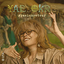 Yaelokre - #yaelokretour -Support: Ben Caplan 18.10.2026 NACHTWERK CLUB
