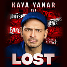 Kaya Yanar - Lost! 26.11.2026 Messe+Congress Centrum Halle Münsterland