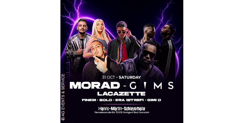 MORAD, GIMS, LACAZETTE, SOLO, ERA ISTREF, FINEM, GIMI-O - History in Stuttgart 31.10.2026 Hanns-Martin-Schleyer-Halle