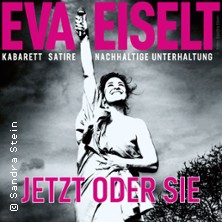 Eva Eiselt - JETZT oder SIE 26.06.2027 ATELIER THEATER