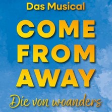 Come From Away - die von woanders 19.09.2026 Haus der Jugend