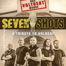 Seven Shots - Volbeat Tribute 16.04.2027 7er Club Mannheim