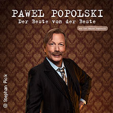 Pawel Popolski - Der Beste von der Beste 14.03.2027 Boulevardtheater Dresden