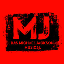 MJ - Das Michael Jackson Musical 22.09.2026 Stage Theater an der Elbe