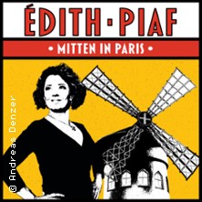 Edith Piaf - Mitten in Paris! - Ein Konzert mit Pamela Heuvelmans 01.11.2026 Steintor Variete Halle
